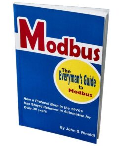 Modbus: The Everyman's Guide to Modbus